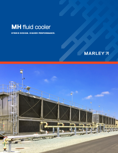 Download the document: Marley MH Fluid Cooler Brochure