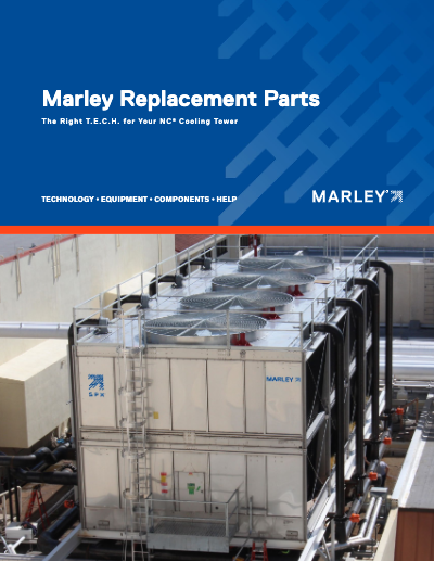 Download the document: Marley Replacement Parts for NC Cooling Towers
